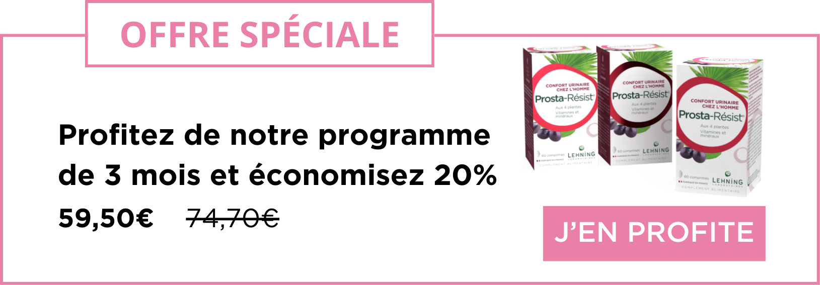 Pack 3 Prosta-Résist - Promo